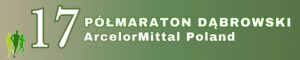 Zdjęcie z napisem 17 Półmaraton Dąbrowski ArcelorMittal Poland